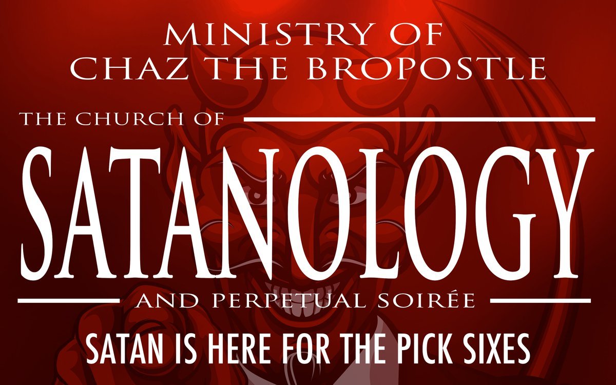 Red background with bold text: Ministry of Chaz The Bropostle, Church of Satanology, and Perpetual Soirée.