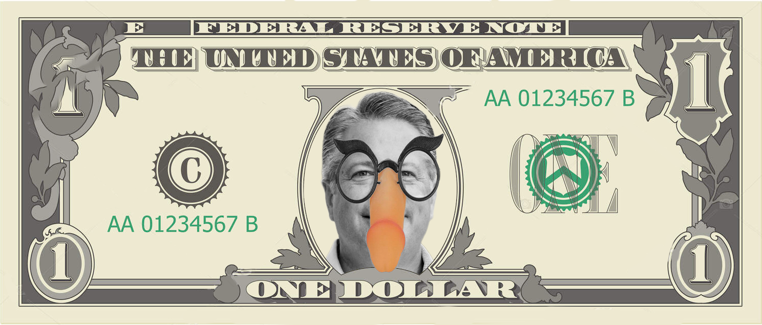 Parody one dollar bill with a quirky face wearing glasses and a fake nose, combining humor and currency imagery.