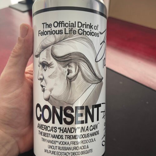 Parody beverage can labeled Consent, featuring satirical text and sketch, held in hand.
